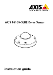 Axis Communications F4105-SLRE Manuel D'installation