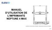 Elegoo NEPTUNE 4 MAX Manuel D'utilisation