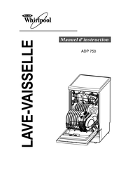 Whirlpool ADP 750 Manuel D'instructions