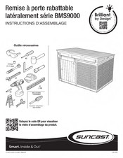 Suncast Design Brilliant BMS9000 Instructions D'assemblage