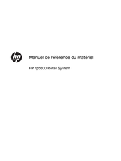 Hp rp5800 Manuel De Référence Du Matériel