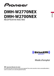 Pioneer DMH-W2770NEX Mode D'emploi