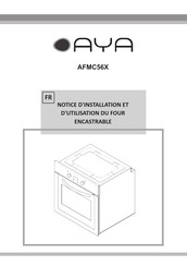 AYA AFMC56X Notice D'installation Et D'utilisation