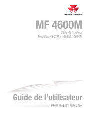 MASSEY FERGUSON MF 4610M Guide De L'utilisateur