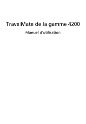 Acer TravelMate 4200 Serie Manuel D'utilisation