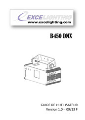 EXCELIGHTING B450 DMX Guide De L'utilisateur