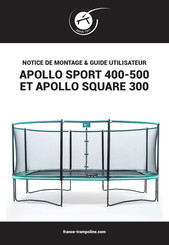 France Trampoline APOLLO SPORT 500 Notice De Montage