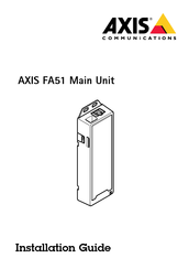 Axis FA51 Guide D'installation