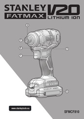 Stanley FATMAX SFMCF810 Traduction De La Notice D'instructions Originale