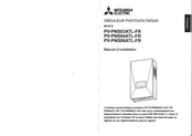 Mitsubishi Electric PV-PN06ATL-FR Manuel D'installation