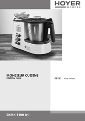 Hoyer MONSIEUR CUISINE EDITION PLUS Mode D'emploi