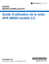 Motorola Solutions APX 8000H 3.5 Guide D'utilisation