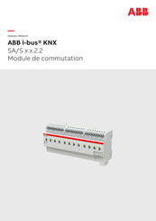 ABB i-bus KNX SA/S 2.10.2.2 Manuel Produit