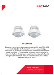 ESYLUX BASIC EXPRESS MD 360 08 IR 1C FM IP23 WH Manuel D'utilisation