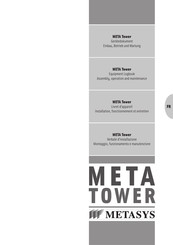 Metasys META Tower 2 Manuel D'installation, Fonctionnement Et Entretien