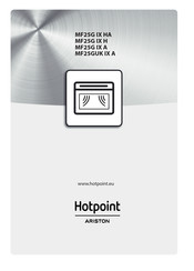 Hotpoint Ariston MF25GUK IX A Mode D'emploi