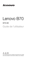 Lenovo B70 Serie Guide De L'utilisateur