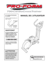 Pro-Form 700 CardioCrossTrainer Manuel De L'utilisateur