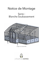 L'Atelier des Serres Joséphine Soubassement Notice De Montage