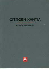 CITROEN XANTIA 1998 Notice D'emploi