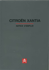 CITROEN XANTIA 1999 Notice D'emploi