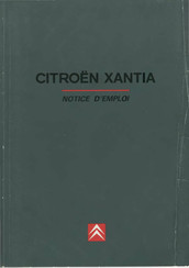 CITROEN XANTIA Notice D'emploi