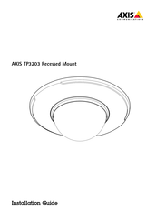 Axis TP3203 Guide D'installation