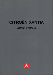 CITROEN XANTIA 1997 Notice D'emploi