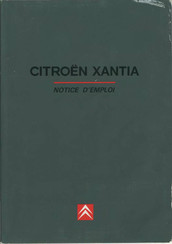 CITROEN XANTIA 1995 Notice D'emploi