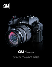 OM SYSTEM OM-1 Mark II Guide De Démarrage Rapide