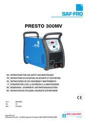 Air Liquide Saf-Fro PRESTO 300MV Instructions D'utilisation