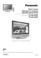 Panasonic TX-32LX50F Mode D'emploi