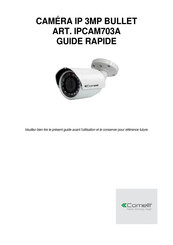 Comelit IPCAM703A Guide Rapide