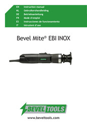 Bevel Tools Bevel Mite EBI INOX Mode D'emploi