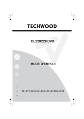 TECHWOOD CL22822HDVX Mode D'emploi