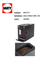 Melitta CAFFEO SOLO PURPLE E950-105 Mode D'emploi