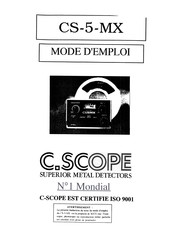 C.Scope CS-5-MX Mode D'emploi