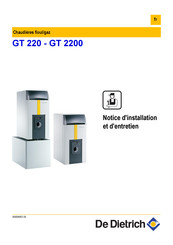 De Dietrich GT 2200 Notice D'installation Et D'entretien