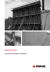 Meva Mammut XT Instructions De Montage Et D'utilisation