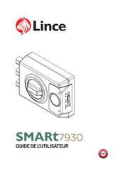 Lince SMARt7930 Guide De L'utilisateur