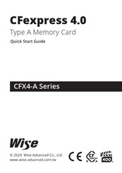 Wise CFexpress 4.0 CFX4-A512M2 Guide De Démarrage Rapide