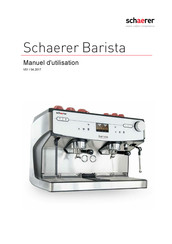 Schaerer Barista Manuel D'utilisation