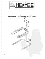 Heftee 250 Manuel De L'opérateur