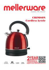 Mellerware CRIMSON Mode D'emploi