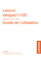 Lenovo ideapad 110S-11IBR Guide De L'utilisateur