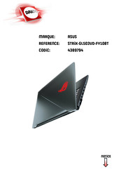 Asus REPUBLIC OF GAMERS STRIX-GL503VD-FY108T Mode D'emploi