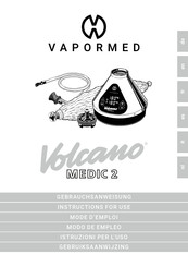 Vapormed Volcano Medic 2 Mode D'emploi