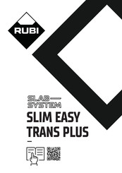 Rubi SLIM EASY TRANS PLUS Manuel D'instructions