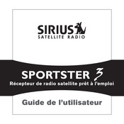 Sirius Satellite Radio SPORTSTER 3 Guide De L'utilisateur