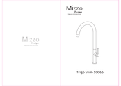 Mizzo Design Trigo Slim 10065 Manuel D'installation